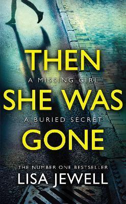 THEN SHE WAS GONE
