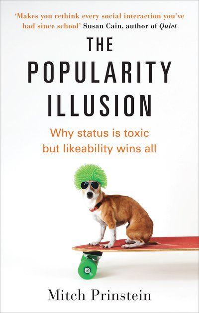 THE POPULARITY ILLUSION MITCH PRINSTEIN UK PB