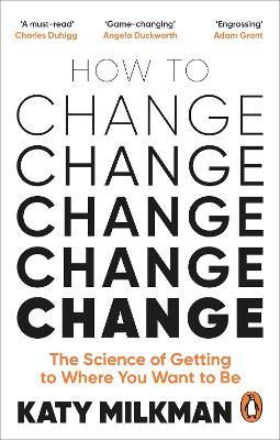 HOW TO CHANGE