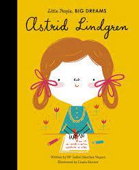 ASTRID LINDGREN - LITTLE PEOPLE BIG DREAMS HC UK