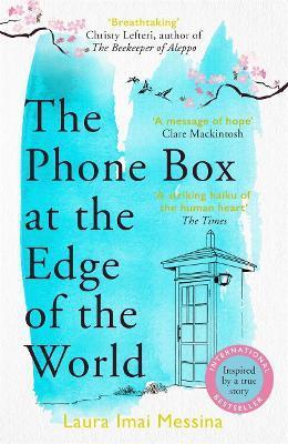 THE PHONE BOX AT THE EDGE OF THE WORLD