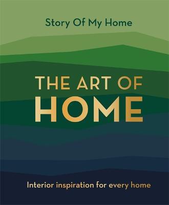 THE ART OF HOME