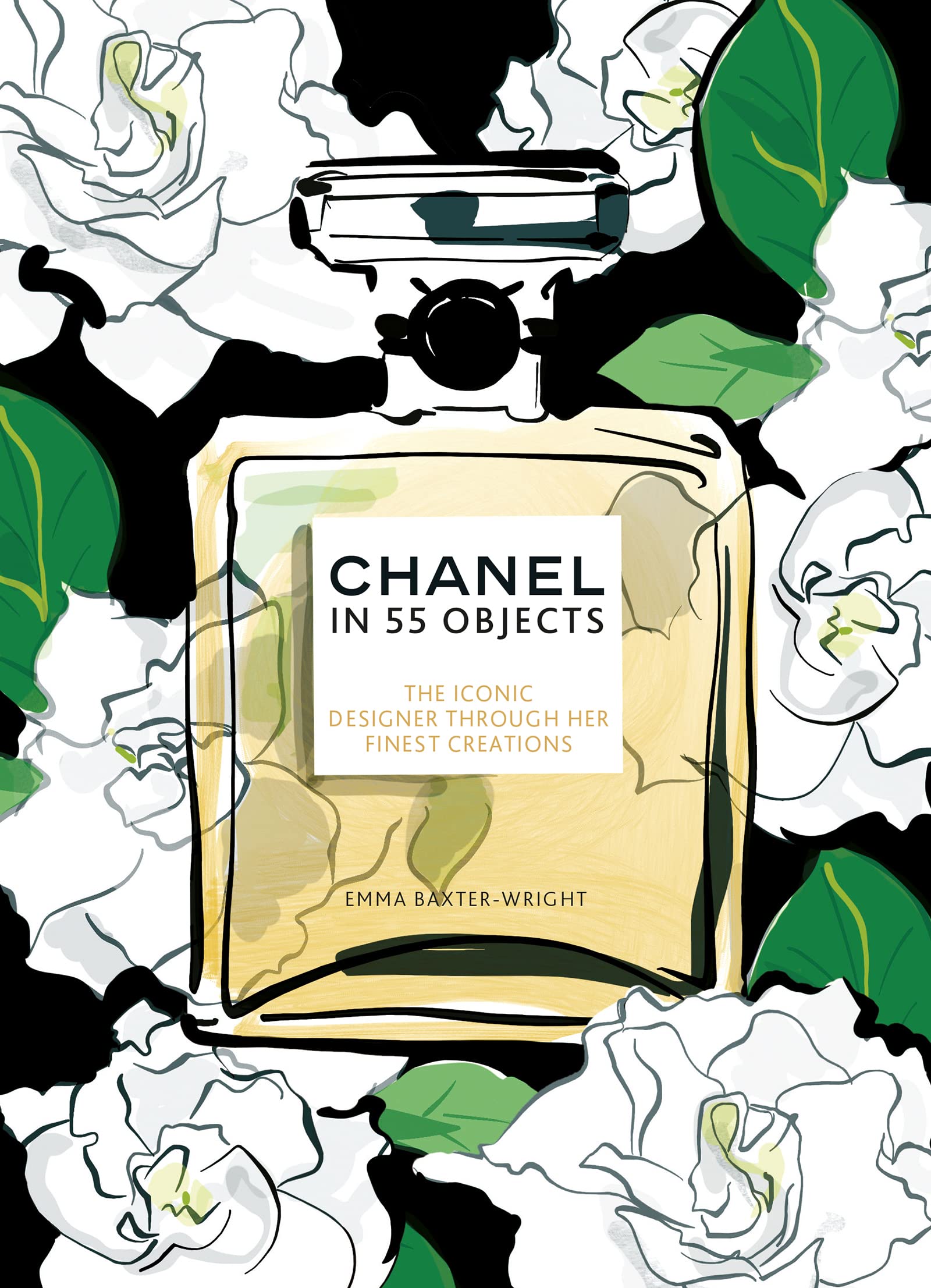 CHANEL IN 55 OBJECTS - THE ICONIC DESIGNER THROUGH HER FINEST CREATIONS