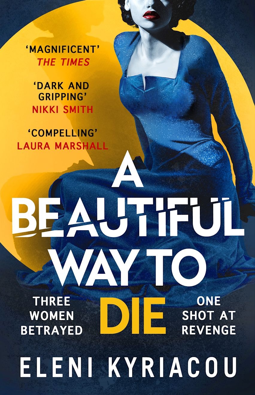 A BEAUTIFUL WAY TO DIE