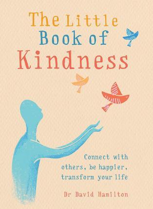 THE LITTLE BOOK OF KINDNESS