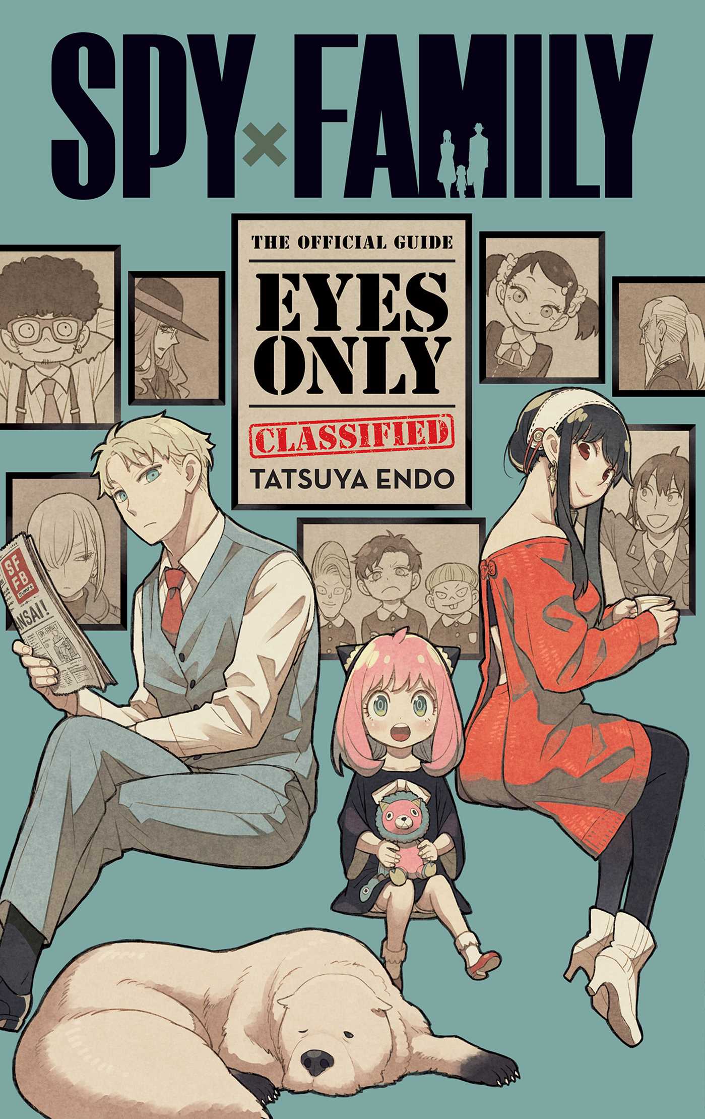 SPY X FAMILY- THE OFFICIAL GUIDE- EYES ONLY
