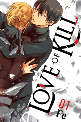 LOVE OF KILL, VOL 1