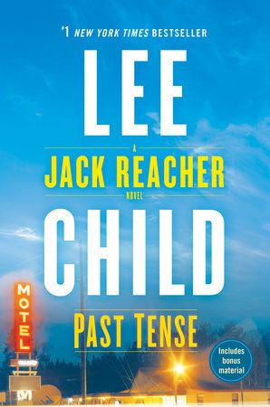 PAST TENSE LEE CHILD A JACK REACHER NOVEL