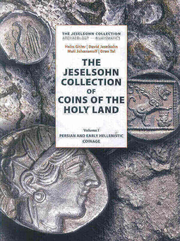 THE JESELSOHN COLLECTION OF COINS OF THE HOLY LAND