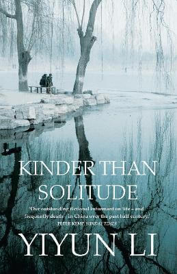 KINDER THAN SOLITUD