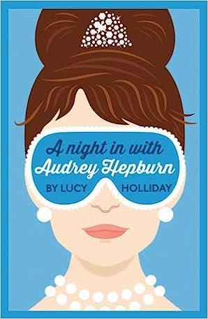 A NIGHT IN WITH AUDREY HEPBURN - NIGHT IN WITH 1