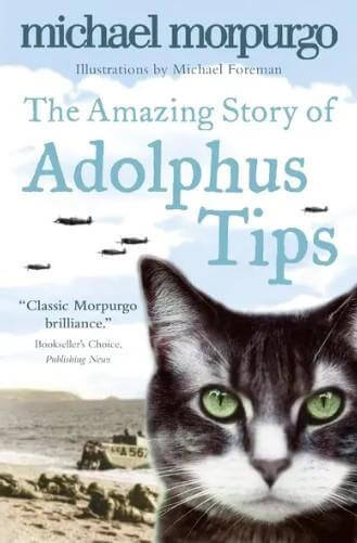 THE AMAZING STORY OF ADOLPHUS TIPS MICHAEL MORPURG