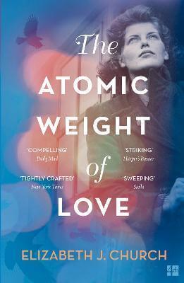 THE ATOMIC WEIGHT OF LOVE PB