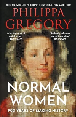 NORMAL WOMEN - 900 YEARS OF MAKING HISTORY