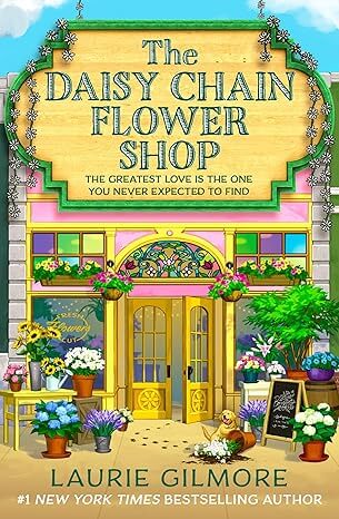 THE DAISY CHAIN FLOWER SHOP - DREAM HARBOR BK 6