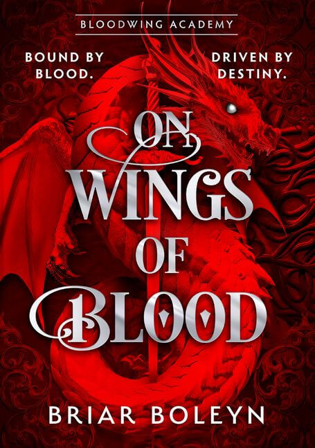 ON WINGS OF BLOOD - BLOODWING ACADEMY BK 1