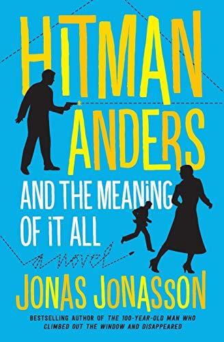 HITMAN ANDERS AND THE MEANING OF IT ALL US PB