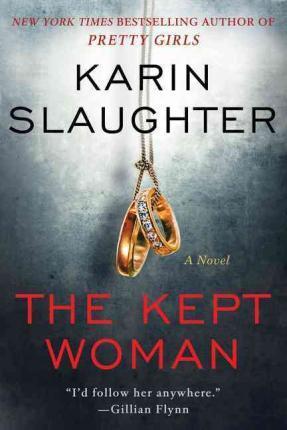THE KEPT WOMAN KARIN SLAUGHTER US MM