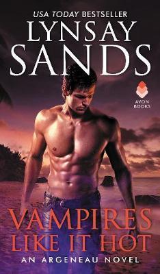 VAMPIRES LIKE IT HOT LYNSAY SANDS US MM
