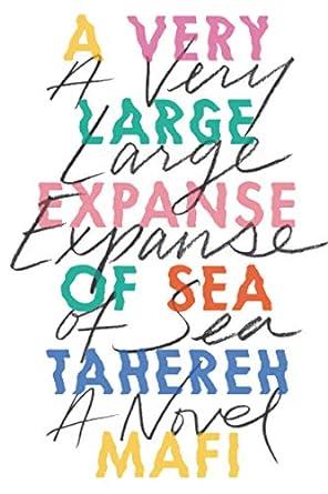 A VERY LARGE EXPANSE OF SEA - TAHEREH MAFI PB US