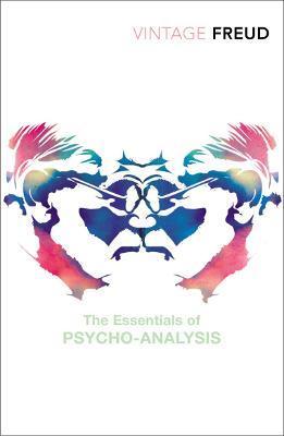 THE ESSENTIALS OF PSYCHO-ANALYSIS -VINTA