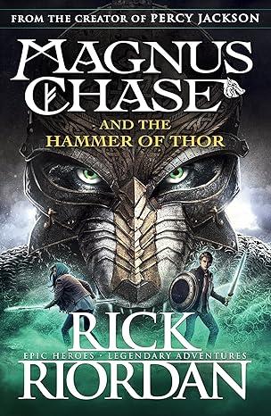MAGNUS CHASE 2 -  THE HAMMER OF THOR UK PB