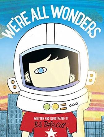 WERE ALL WONDERS R J PALACIO UK