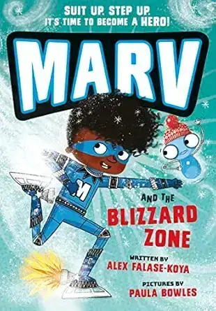 MARV AND THE BLIZZARD ZONE