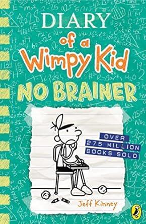 DIARY OF A WIMPY KID 18 :  NO BRAINER HC