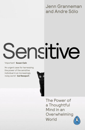 SENSITIVE - THE POWER OF A THOUGHTFUL MIND IN AN O