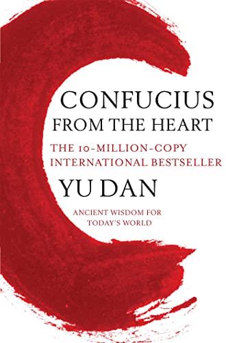 CONFUCIUS FROM THE HEART