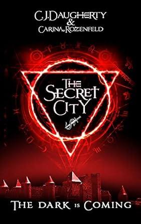 THE  SECRET CITY - THE ALCHEMIST CHRONICLES BK2 PB