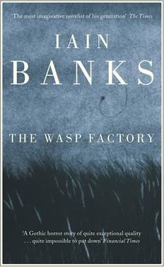 THE WASP FACTORY