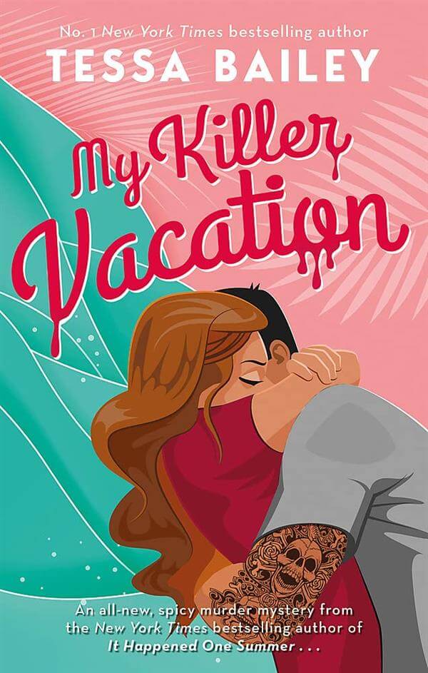 MY KILLER VACATION