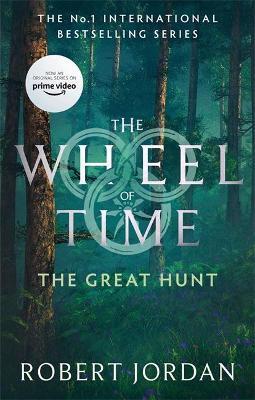 THE GREAT HUNT:  THE WHEEL OF TIME BK 2