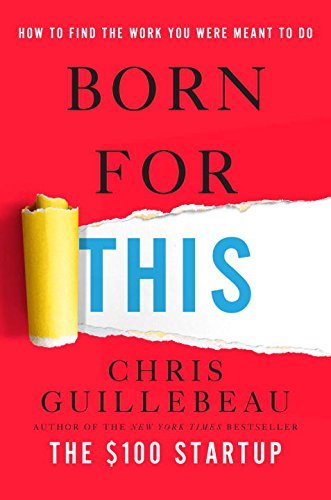 BORN FOR THIS - HOW TO FIND THE WORK YOU WERE MEANT TO DO US PB