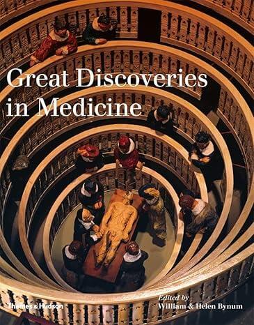 GREAT DISCOVERIES IN MEDICINE