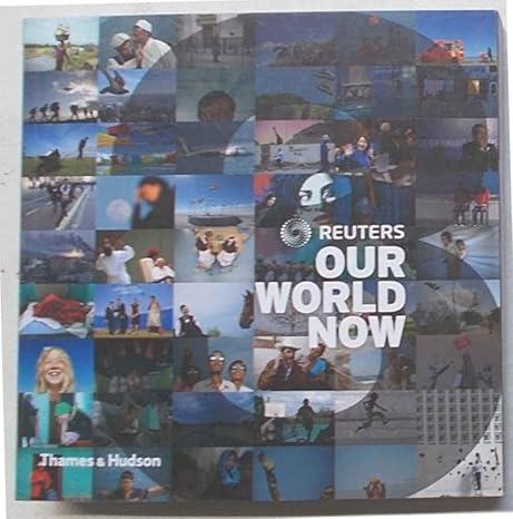 REUTERS OUR WORLD NOW