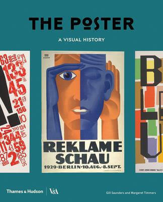 THE POSTER : A VISUAL HISTORY
