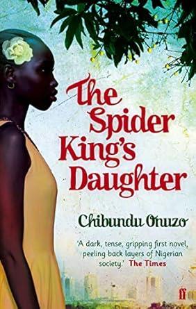 THE SPIDER KINGS DAUGHTER UK