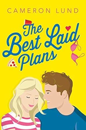 THE BEST LAID PLANS CAMERON LUND