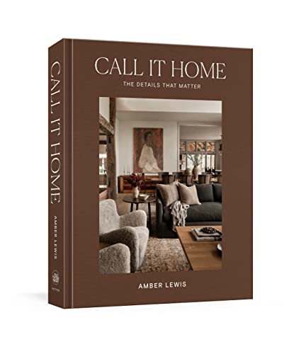 CALL IT HOME - THE DETAILS THAT MATTER