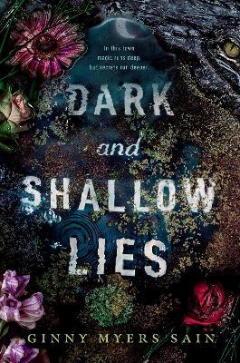 DARK AND SHALLOW LIES