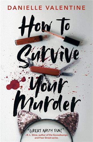 HOW TO SURVIVE YOUR MURDER