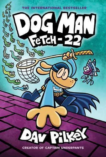 DOG MAN 8 - FETCH 22