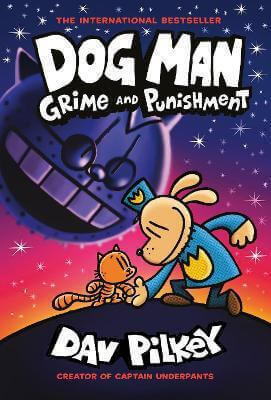 DOG MAN 9 -  GRIME AND PUNISHMENT