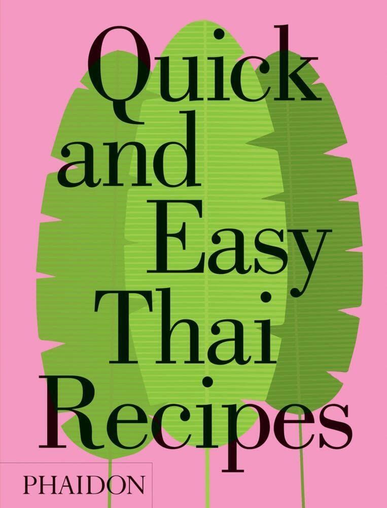 QUICK AND EASY THAI  RECIPES HC