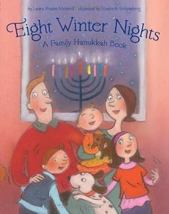 EIGHT WINTER NIGHTS - A FAMILY HANUKKAH