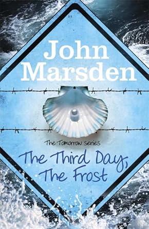 THE THIRD DAY THE FROST - THE TOMORROW SERIES 3
