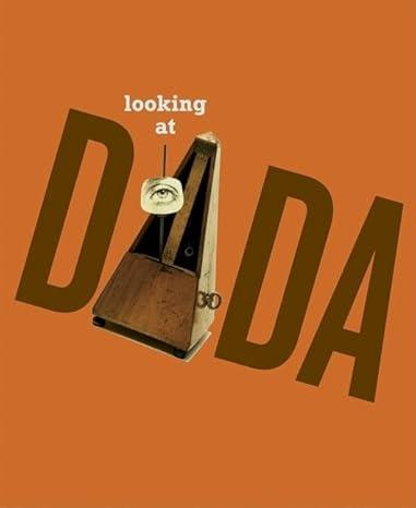 LOOKING AT DADA